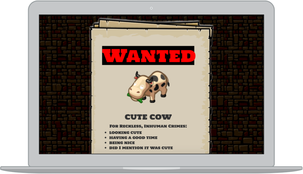 Wanted poster style web page with an image of a cute cow